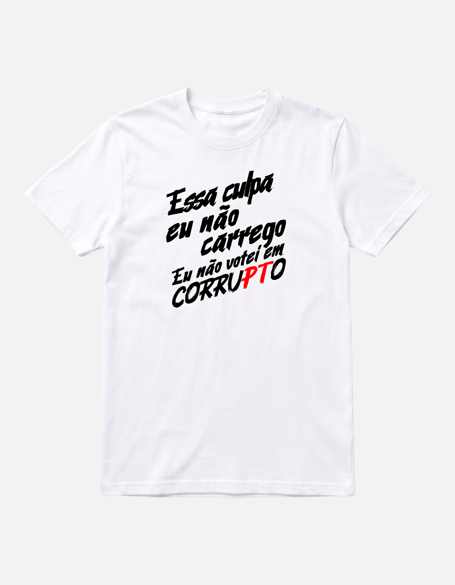 Camiseta Nao Votei Em CorruPTo