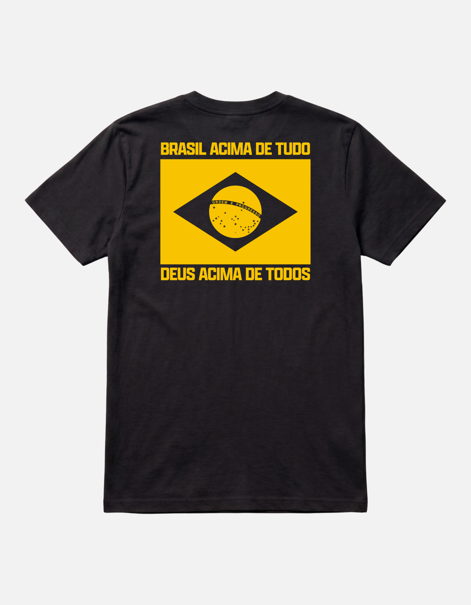 Camiseta preta Brasil Acima de Tudo Deus Acima de Todos - estampa nas costas