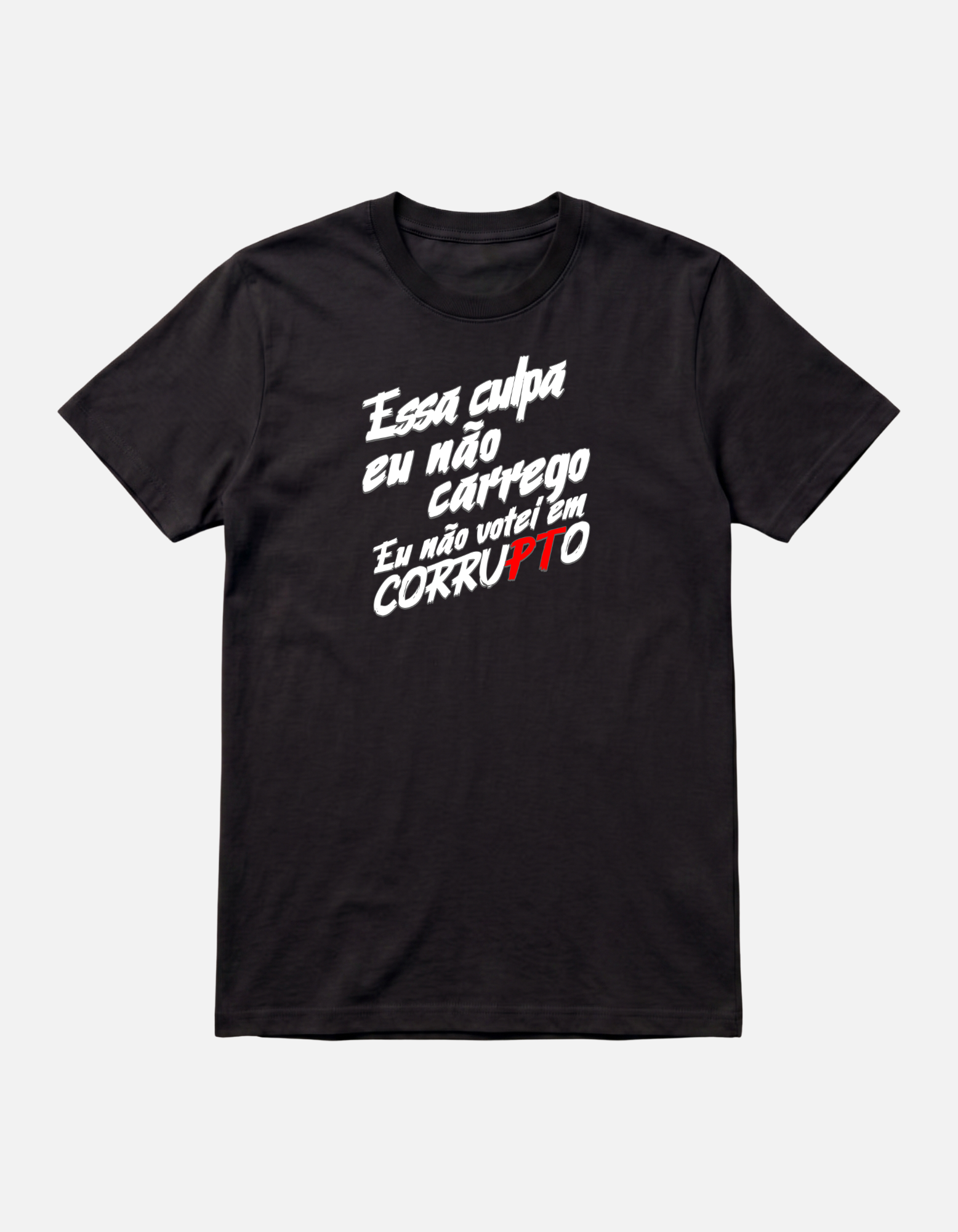 Camiseta Nao Votei Em CorruPTo